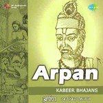 Arpan - Kabeer Bhajans - M. S. Subbulakshmi Song Download